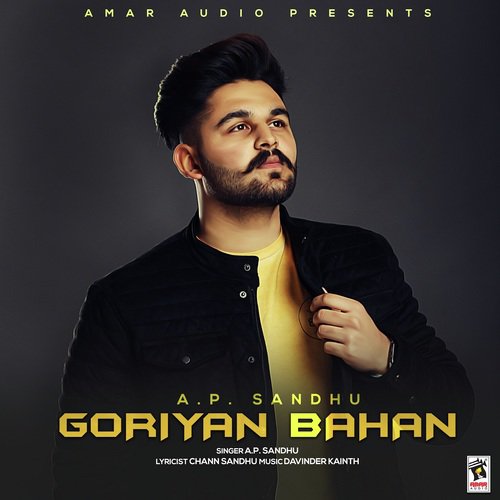 Goriyan Bahan by AP Sandhu - Download on PagalFree