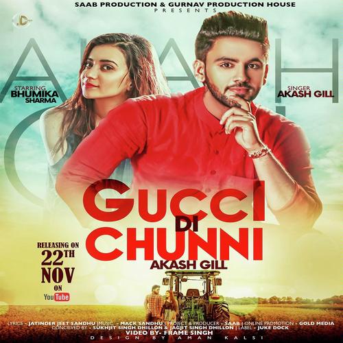 Gucci Di Chunni by Akash Gill - Download on PagalFree