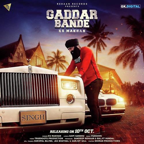 Gaddar Bande by K.S. Makhan - Download on PagalFree