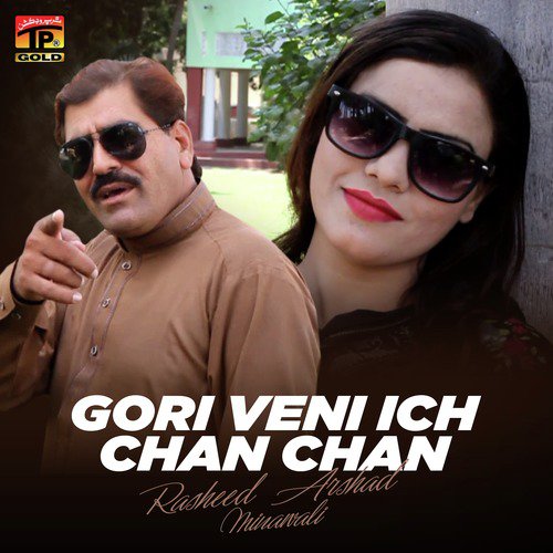 Gori Veni Ich Chan Chan by Rasheed Arshad Minawali - Download on PagalFree