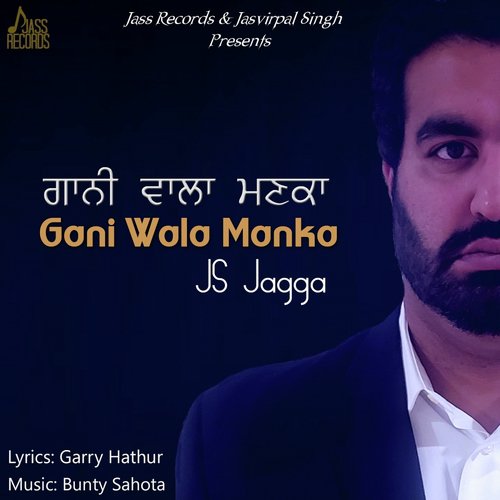 Gani Wala Manka by Js Jagga - Download on PagalFree
