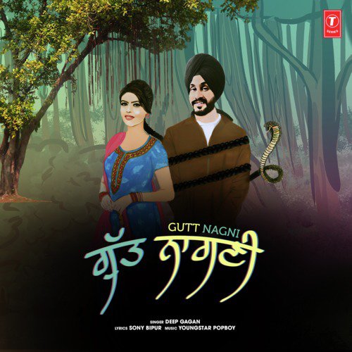 Gutt Nagni by Deep Gagan, Youngstar Popboy - Download on PagalFree