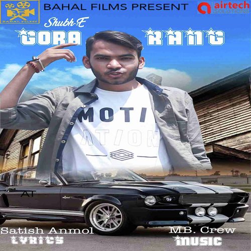 Gora Rang by Shubh E - Download on PagalFree
