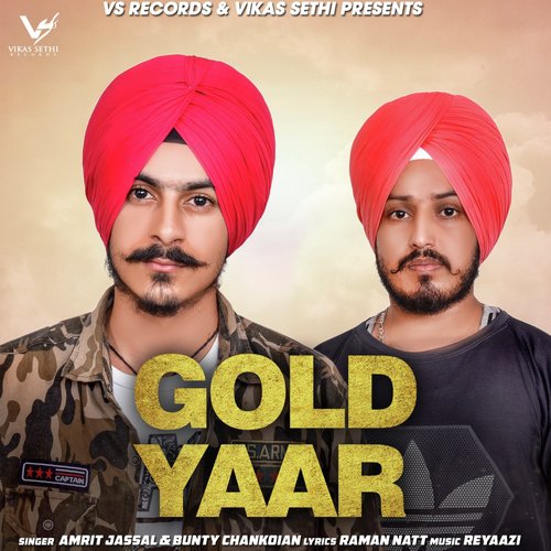 Gold Yaar by Amrit Jassal, Bunty Chankoian - Download on PagalFree