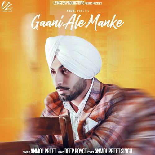 Gaani Ale Manke by Anmol Preet - Download on PagalFree