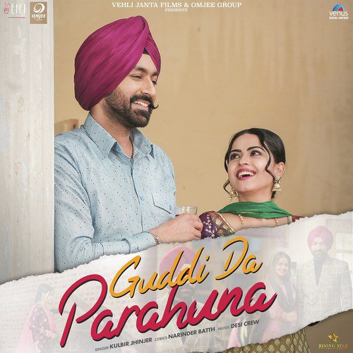 Guddi Da Parahuna by Kulbir Jhinjer - Download on PagalFree