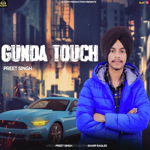 Gunda Touch by Preet Singh - Download on PagalFree