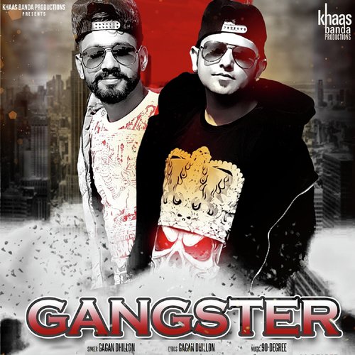 Gangster by Gagan Dhillon - Download on PagalFree