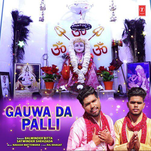 Gauwa Da Palli by Balwinder Bitta, Satwinder Shehzada - Download on PagalFree