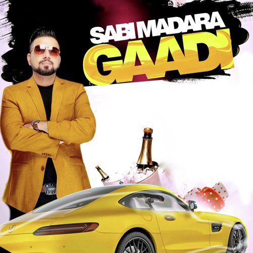 Gaddi by Sabi Madara - Download on PagalFree