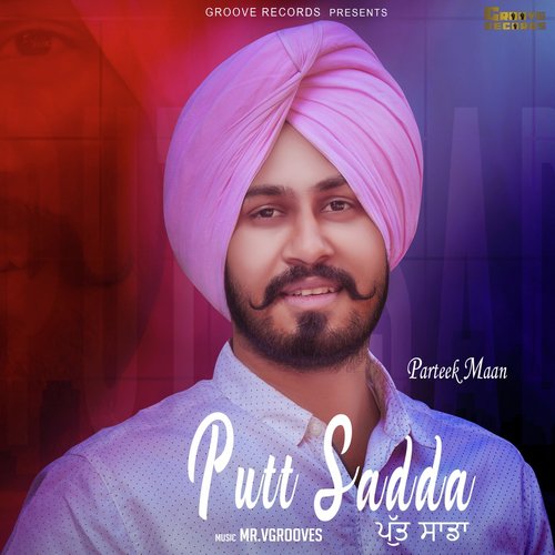 Putt Sadda by Jay Singh, Goldy Desi Crew - Download on PagalFree