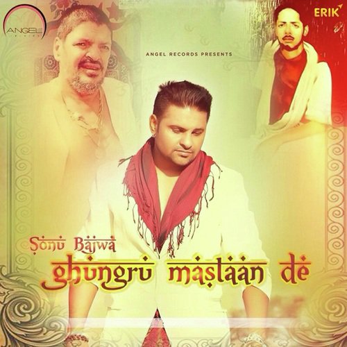 Ghungroo Mastaan De by Sonu Bajwa - Download on PagalFree