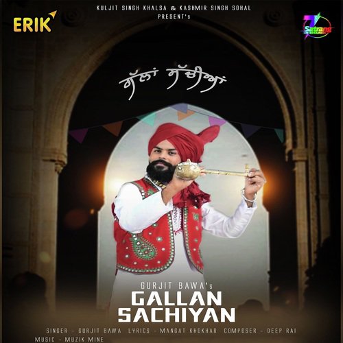 Gallan Sachiyan by Gurjit Bawa - Download on PagalFree