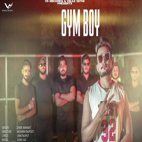 Gym Boy by Zakir Amanat - Download on PagalFree