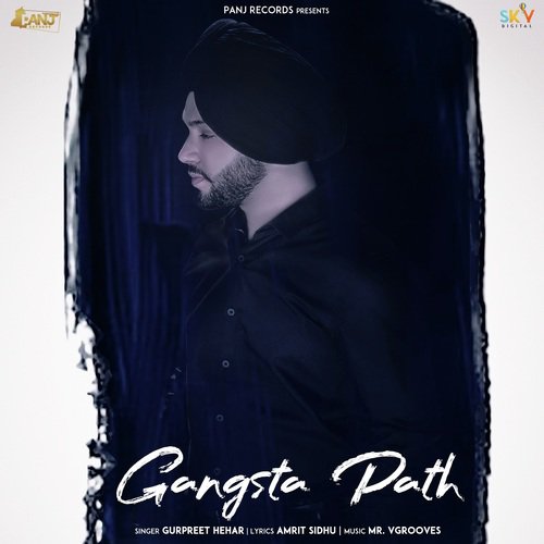 Gangsta Path by Gurpreet Hehar - Download on PagalFree