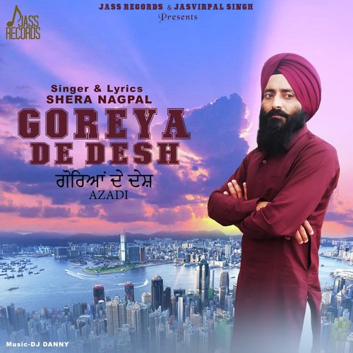Goreya De Desh by Shera Nagpal - Download on PagalFree