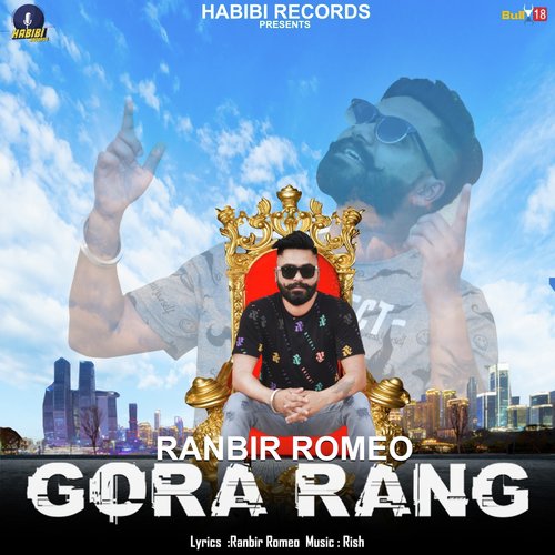Gora Rang by Ranbir Romeo - Download on PagalFree