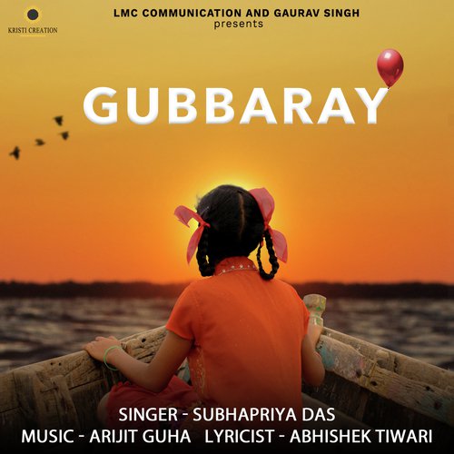 Gubbaray by Arijit Guha - Download on PagalFree