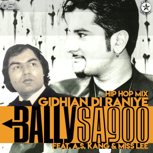 Gidhian Di Raniye (Hip Hop Mix) by Bally Sagoo, A.S. Kang, Miss Lee - Download on PagalFree