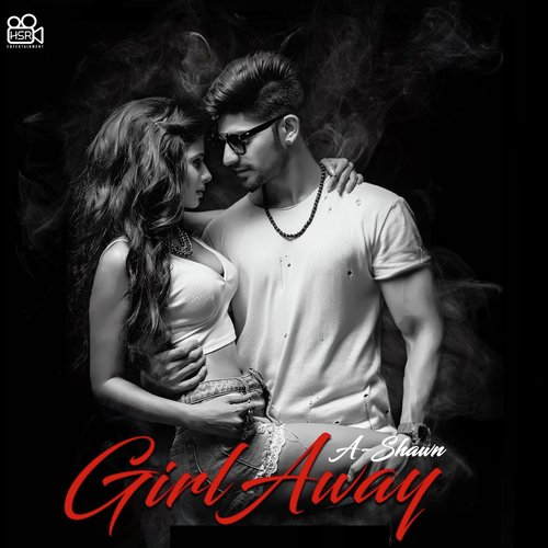 Girl Away by A-Shawn - Download on PagalFree