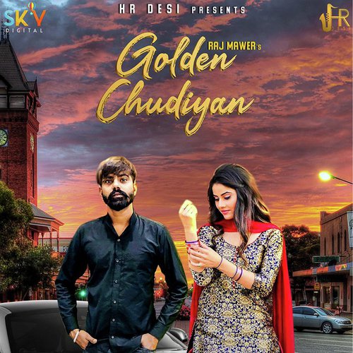 Golden Chudiyan by Raj Mawer - Download on PagalFree