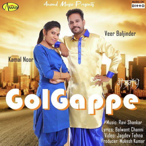 Gol Gappe by Veer Baljinder, Kamal Noor - Download on PagalFree