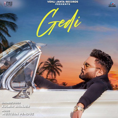 Gedi by Kulbir Jhinjer - Download on PagalFree