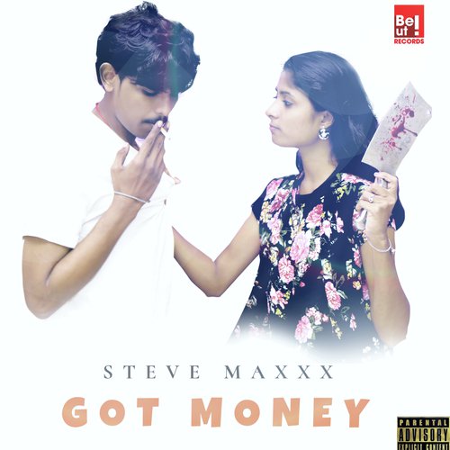 Got Money (Explicit) by Steve Maxxx - Download on PagalFree