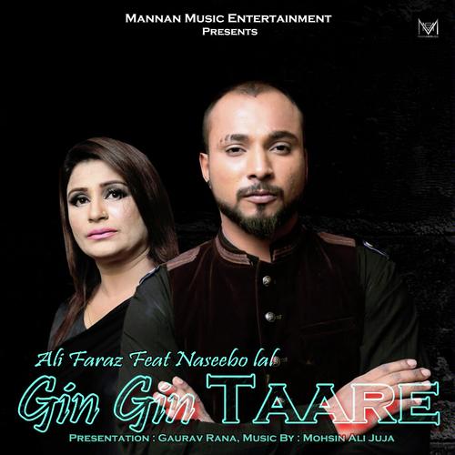 Gin Gin Taare by Naseebo Lal, Ali Faraz, Ali Faraz - Download on PagalFree
