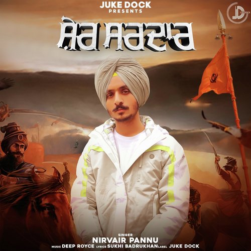 Sher Sardar by Nirvair Pannu - Download on PagalFree