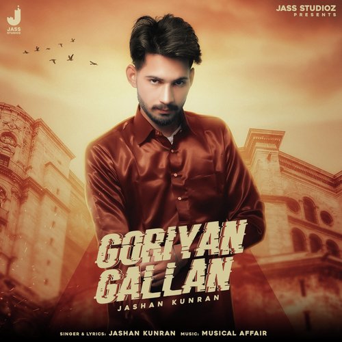Goriyan Gallan by Jashan Kunran - Download on PagalFree