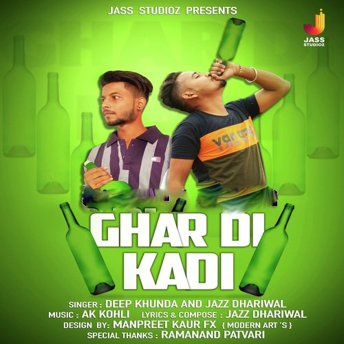 Ghar Di Kadi by Deep Khunda, Jazz Dhariwal - Download on PagalFree