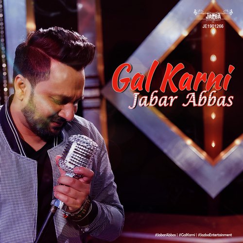 Gal Karni by Jabar Abbas - Download on PagalFree