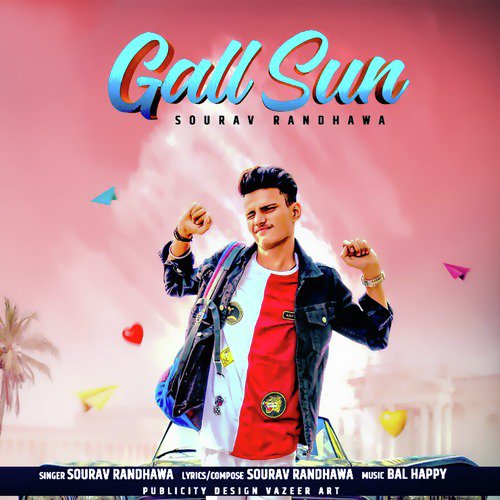 Gall Sun by Sourav Randhawa - Download on PagalFree