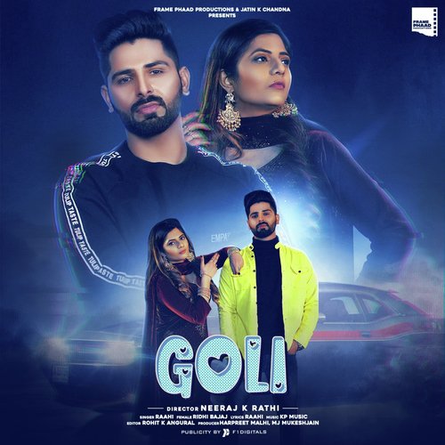 Goli by Raahi - Download on PagalFree