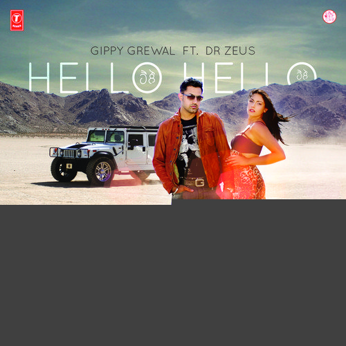 Hello Hello by Gippy Grewal, Dr. Zeus - Download on PagalFree