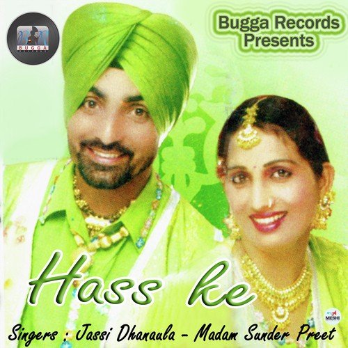 Wadhaiyan by Jassi Dhanaula, Madam Sunder Preet - Download on PagalFree
