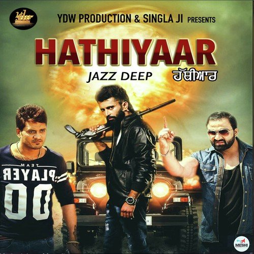 Hathiyaar by Jazz Deep - Download on PagalFree