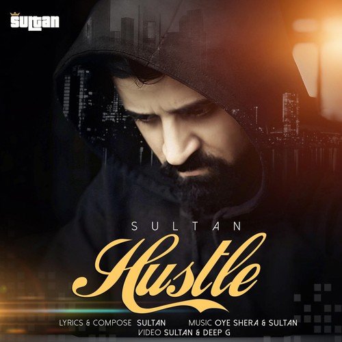 Hustle by Sultan - Download on PagalFree