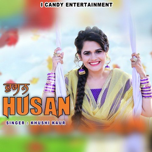 Husan by Khushi Kaur - Download on PagalFree