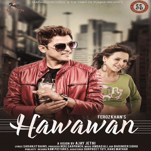Hawawan by Feroz Khan - Download on PagalFree