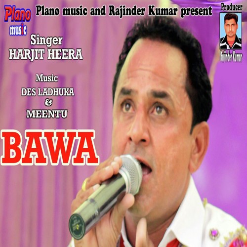 Bawa by Harjit Heera - Download on PagalFree