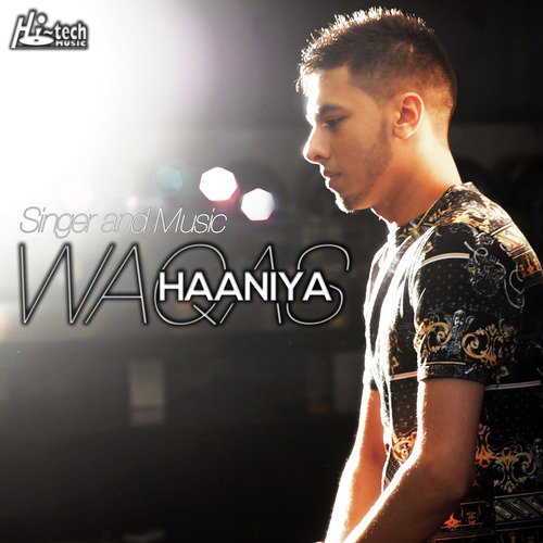 Haaniya by Waqas - Download on PagalFree