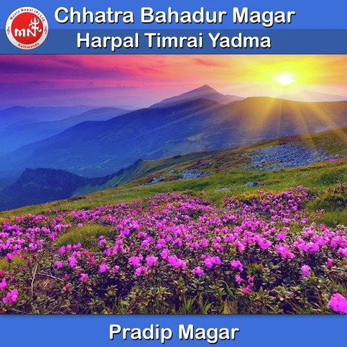 Harpal Timrai Yadma by Pradip Magar - Download on PagalFree