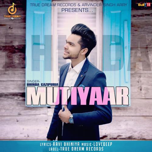 Mutiyaar by Lovedeep - Download on PagalFree
