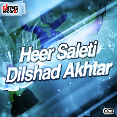 Bhabiye Akh Lar Gai by Dilshad Akhtar - Download on PagalFree