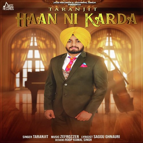Haan Ni Karda by Taranjit - Download on PagalFree