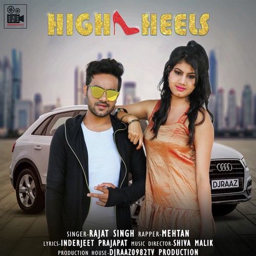 High Heels by Rajat Singh, Mehtan - Download on PagalFree