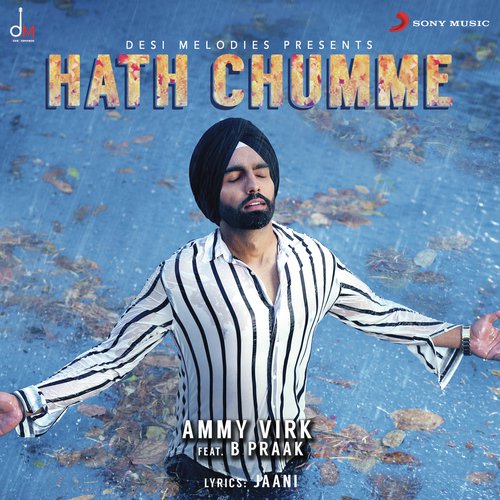 Hath Chumme by Ammy Virk, B Praak - Download on PagalFree