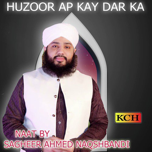Mery Mola Uchi Teri Shan by Sagheer Ahmed Naqshbandi - Download on PagalFree